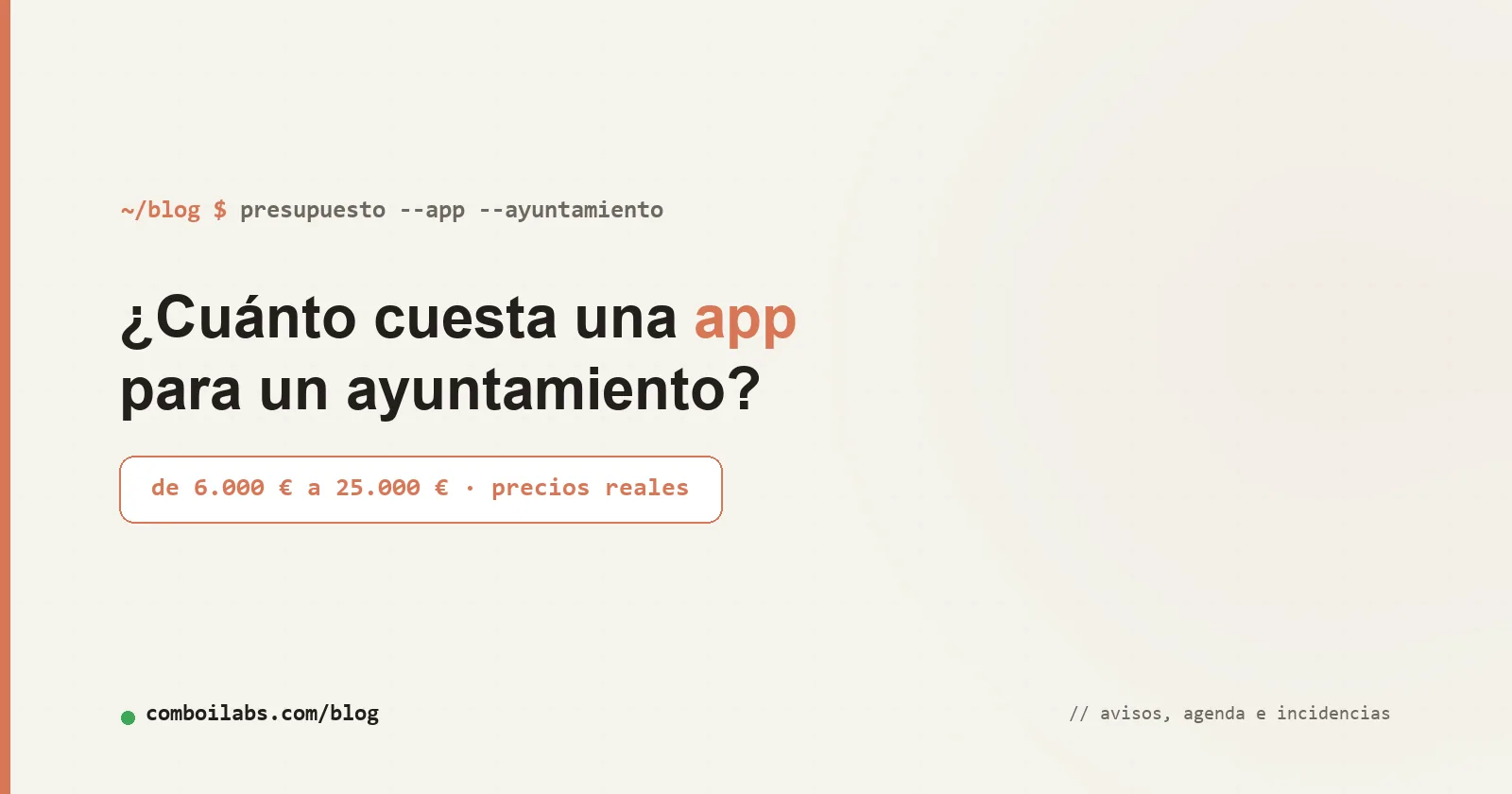 ¿Cuánto cuesta una app para un ayuntamiento? De 6.000 € a 25.000 €, precios reales